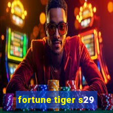 fortune tiger s29